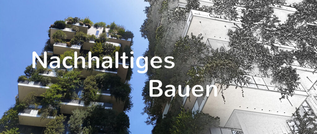 Nachhaltiges-Bauen Nachhaltiges und effizientes Gebäude mit Gebäudebegrünung in Planung